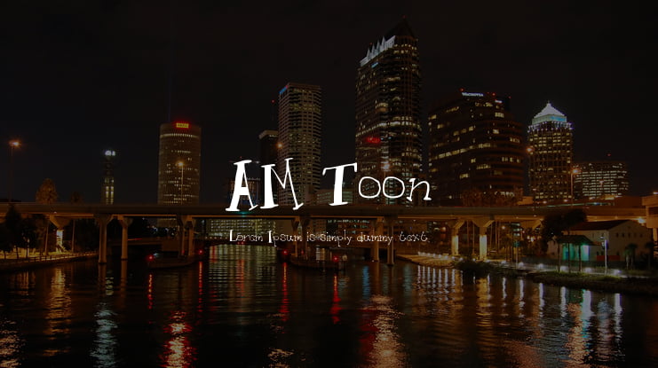 AM Toon Font
