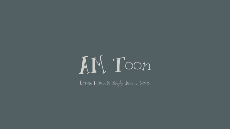 AM Toon Font