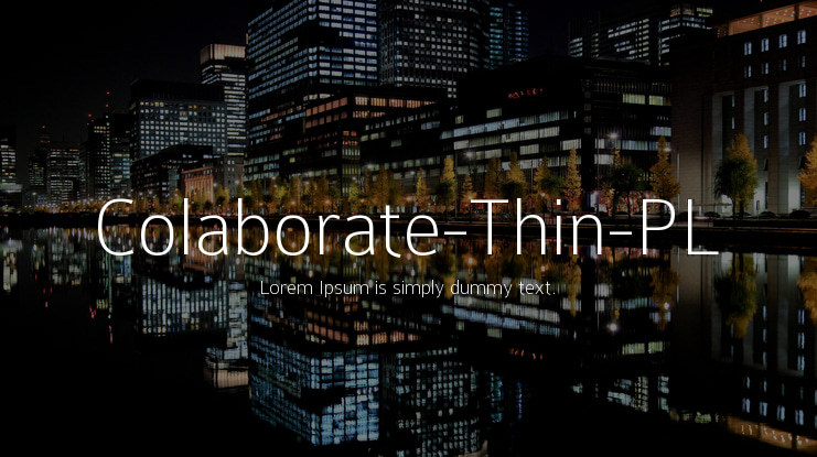 Colaborate-Thin-PL Font