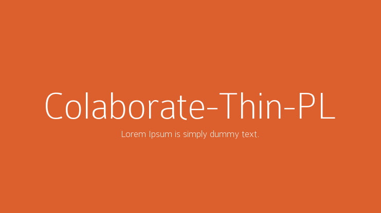 Colaborate-Thin-PL Font