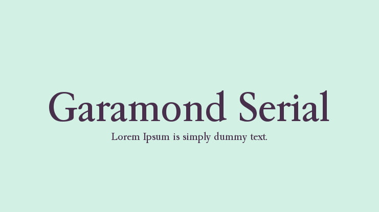 Garamond Serial Font