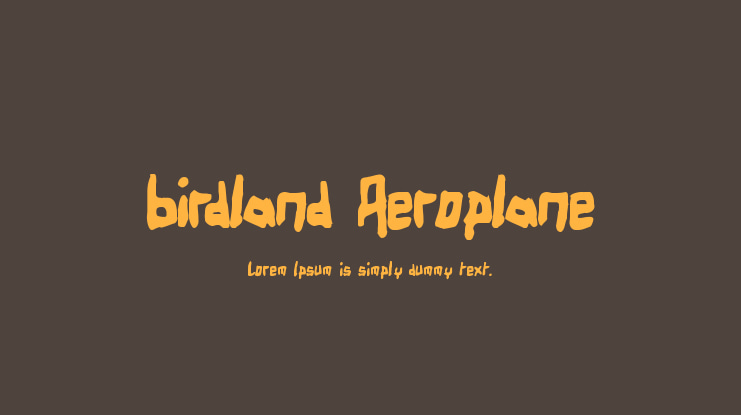 Birdland Aeroplane Font Family
