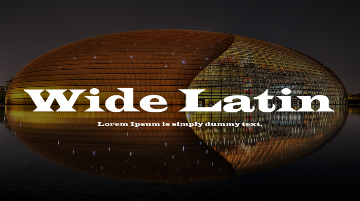 Wide Latin Font