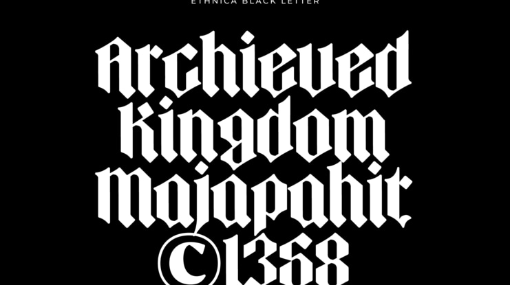 Ethnica Blackletter Font