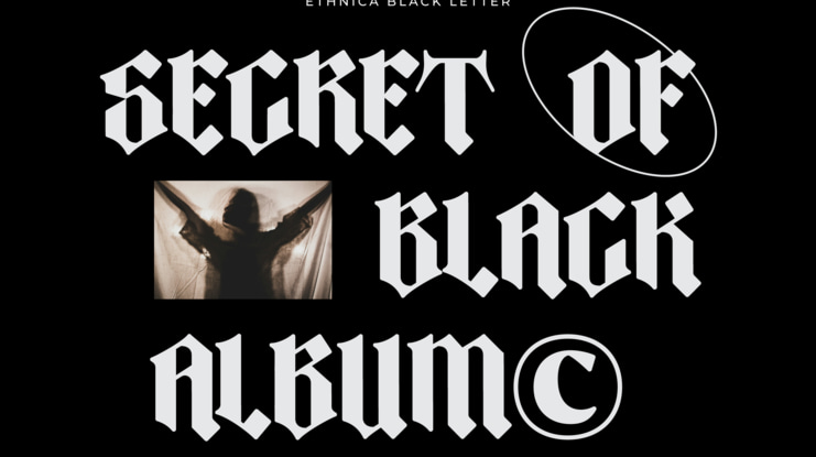 Ethnica Blackletter Font