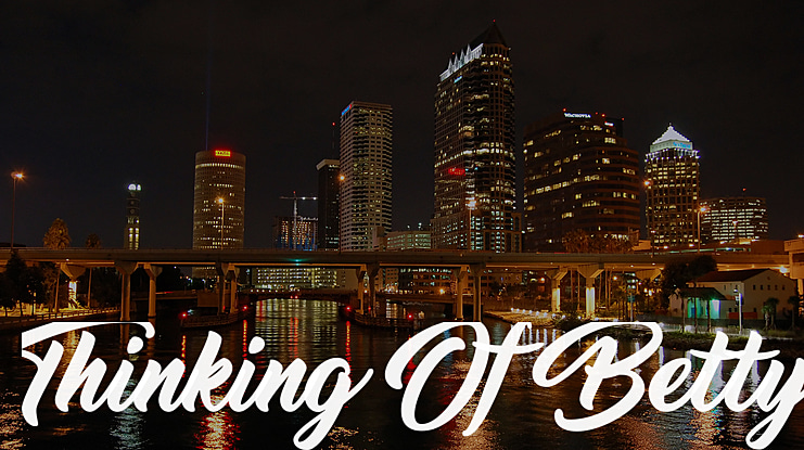 Thinking Of Betty Font