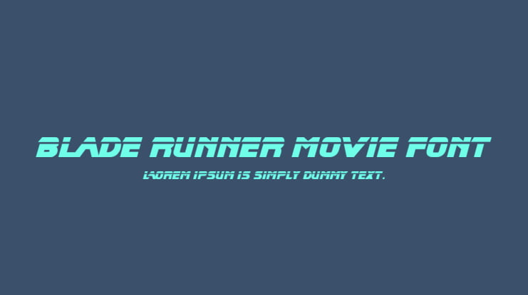 Blade Runner Movie Font