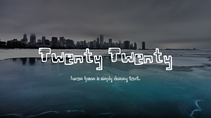 Twenty Twenty Font