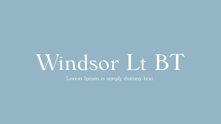Windsor Lt BT Font