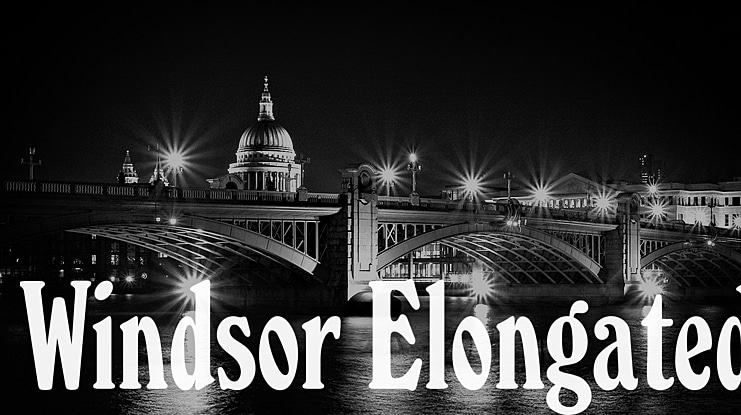 Windsor Elongated Font