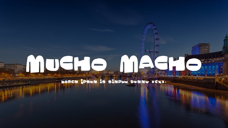Mucho Macho Font