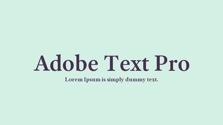 Adobe Text Pro Font Family