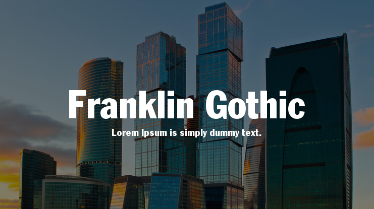 Franklin Gothic Font Family