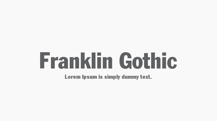 Franklin Gothic Font Family