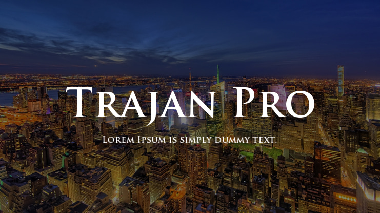 Trajan Pro Font Family