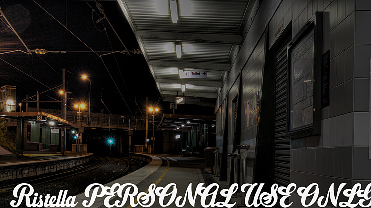 Ristella PERSONAL USE ONLY Font
