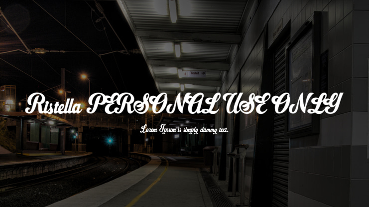 Ristella PERSONAL USE ONLY Font