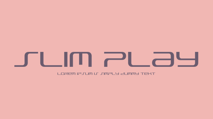 Slim Play Font