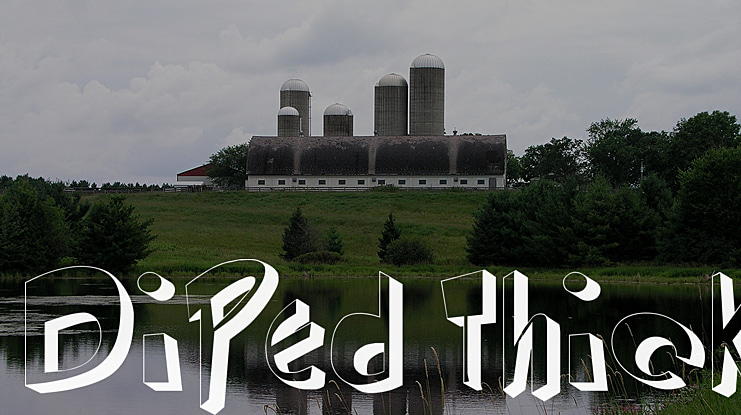 Diped Thick Font