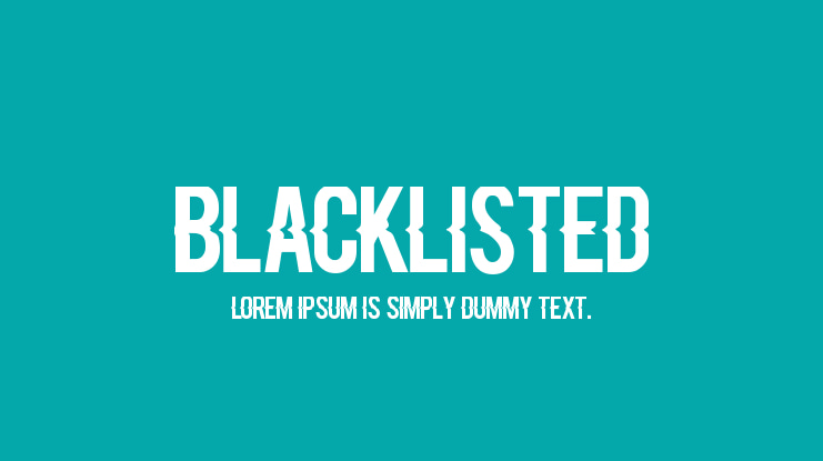 Blacklisted Font