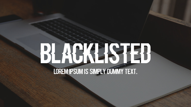 Blacklisted Font