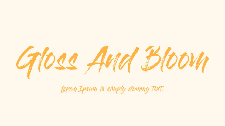 Gloss And Bloom Font