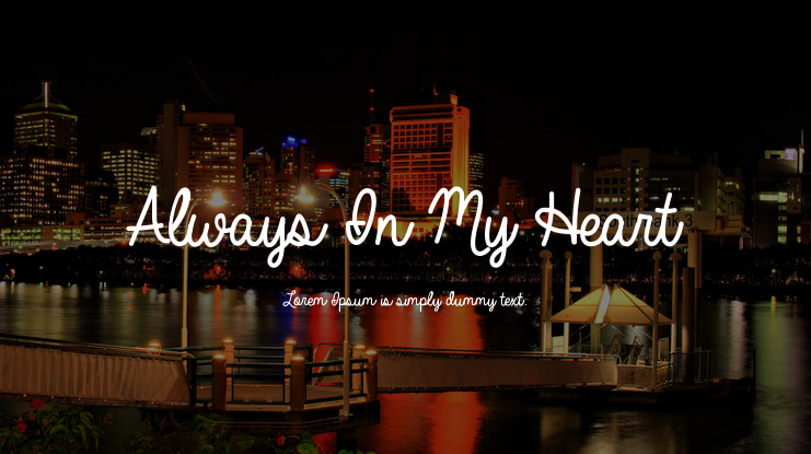 Always In My Heart Font