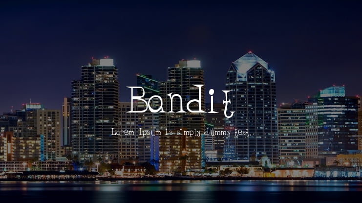 Bandit Font