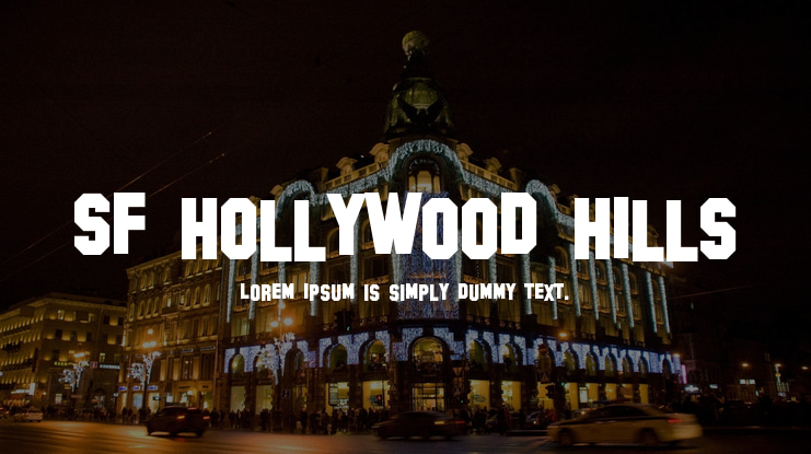 SF Hollywood Hills Font Family