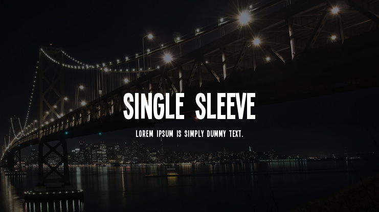 Single Sleeve Font