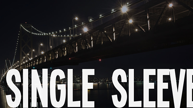 Single Sleeve Font
