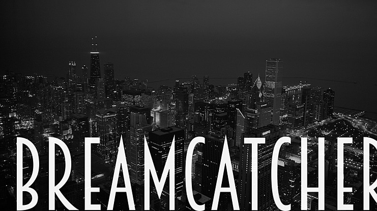 Breamcatcher Font