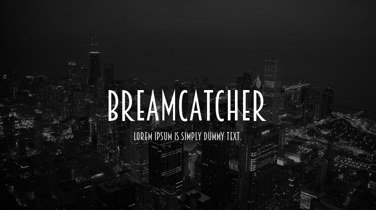 Breamcatcher Font