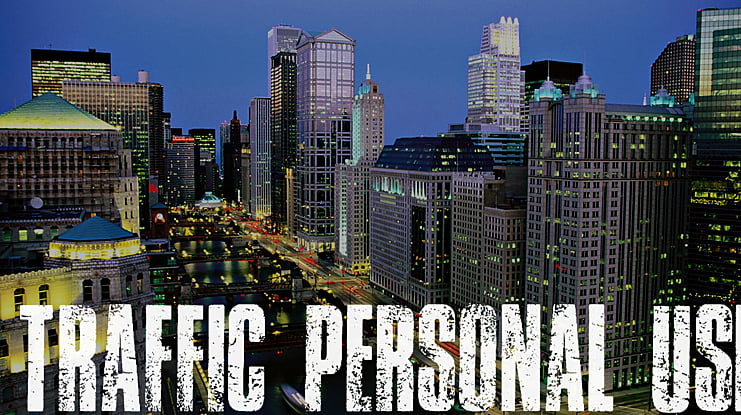 TRAFFIC PERSONAL USE Font