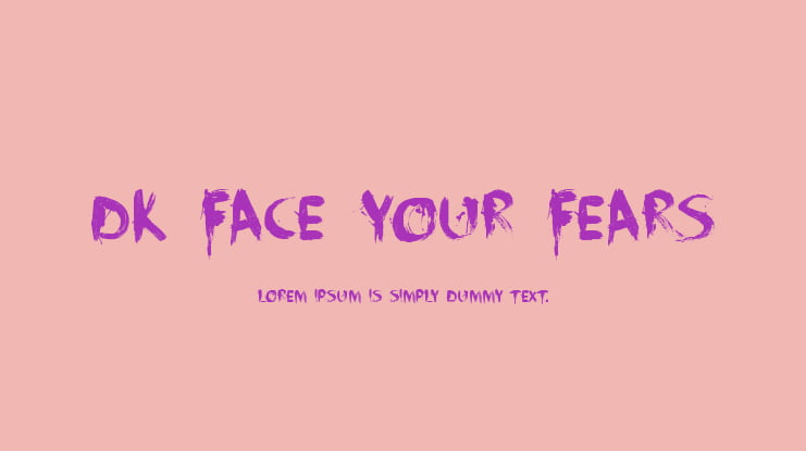 DK Face Your Fears Font
