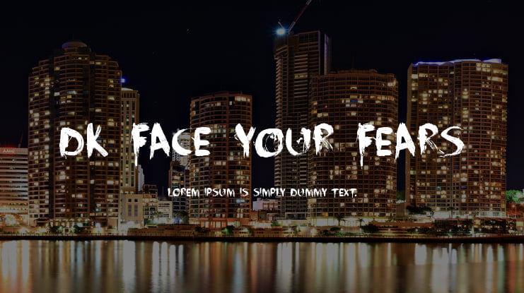 DK Face Your Fears Font