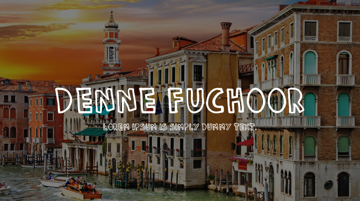 Denne Fuchoor Font