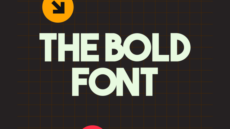 The Bold Font