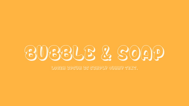 bubble & soap Font