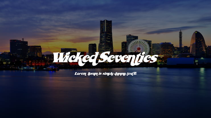 WickedSeventies Font