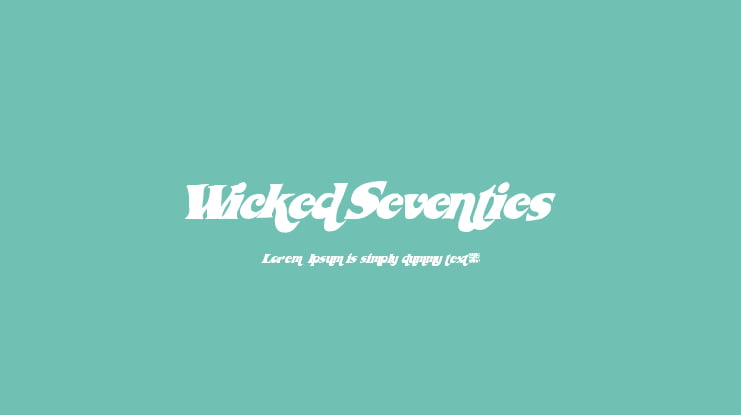 WickedSeventies Font