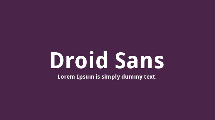 Droid Sans Font Family
