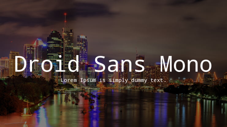 Droid Sans Mono Font