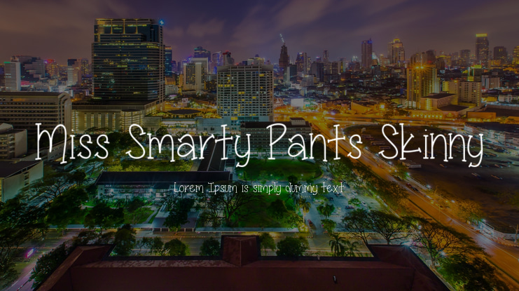 Miss Smarty Pants Skinny Font Family