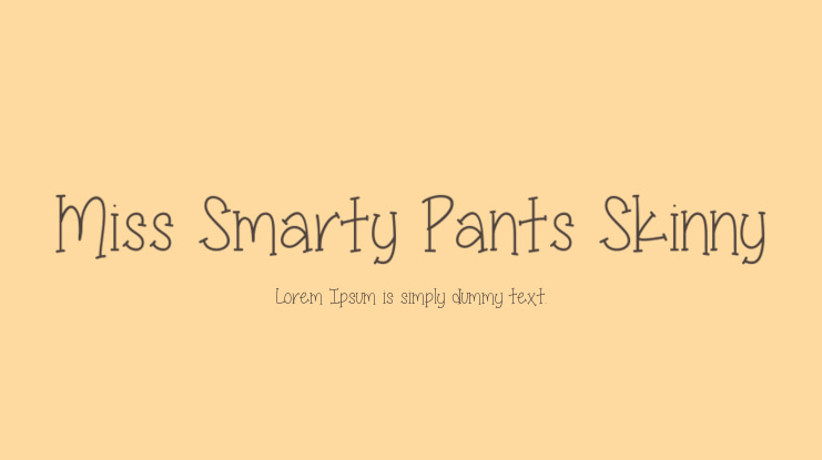 Miss Smarty Pants Skinny Font Family