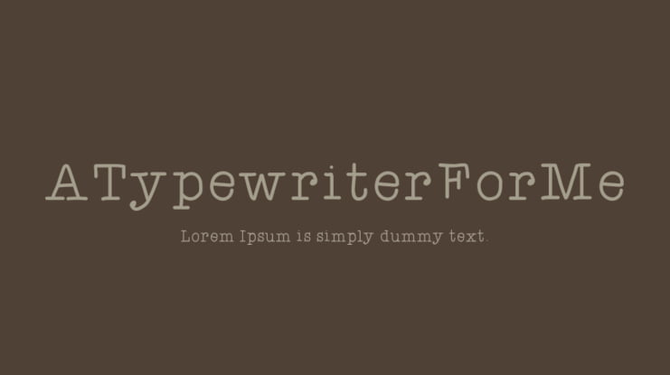 ATypewriterForMe Font
