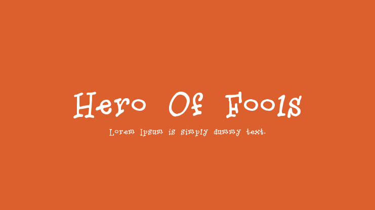 Hero Of Fools Font