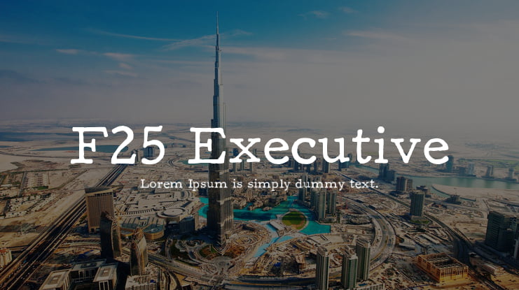 F25 Executive Font