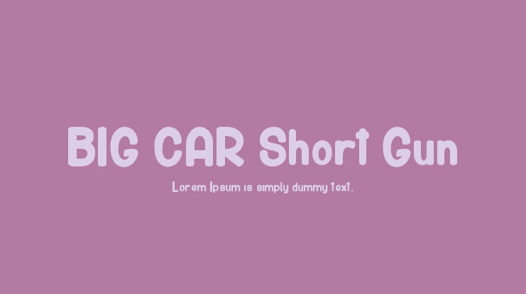 BIG CAR Short Gun Font