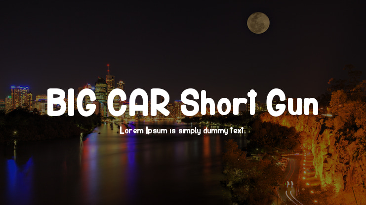 BIG CAR Short Gun Font